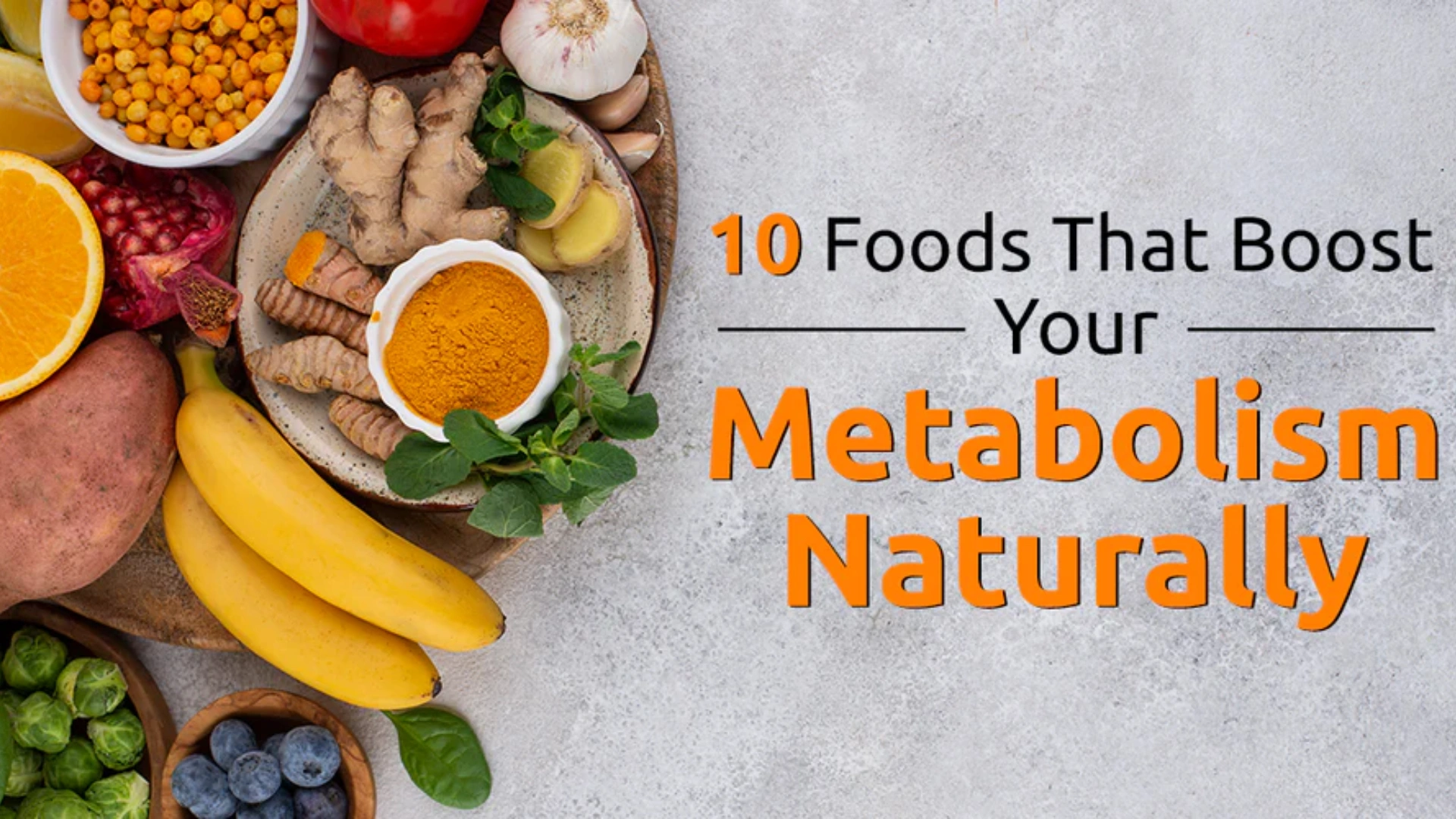 Top Foods That Naturally Boost Metabolism